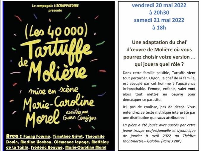 (Les 40 000) Tartuffe de Molière 20h30 le 20 mai et 18h00 le 21 mai 2022
